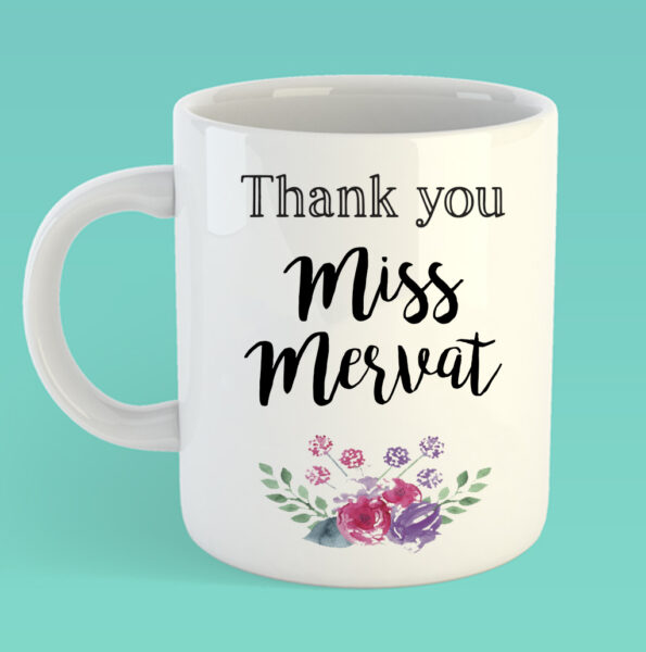 Thank you miss Mervat – Mothers day mug copy copy