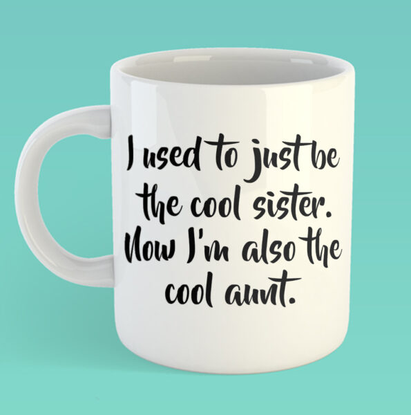 aunt Like mum only cooler – Mothers day mug copy copy