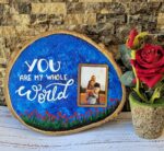 You're My Whole World Wood Slice